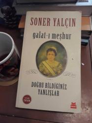Galat-ı Meşhur : Doğru Bildiğiniz Yanlışlar