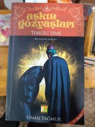 aşkın gözyaşları tebrizli şems