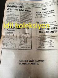 GAZİANTEP  ÖZGÜR GAZİANTEP GAZETESİ  YEREL TAŞRA BASINI --  15  Eylül 1979 Yıl :4 Sayı :111- Gaziantep  'in eski Sağlık Müdürü  Seden Üç Kişi Tarafından Öldürüldü --Halka 6 ayda 8370 ton  çimento  dağıttık --Düztepe semtinde bir kişi  kurşunlanarak  öldürüldü--Vergilerin  tahsili  görevli memurların  güvenlikleri  neden  sağlamamaktadır ?--Büyüklerimiz  Nihat Erim  Allah Kerim  Yazan :Uğur  Mumcu --Yaşar Kemal  'den  Güzel Bir Çocuk Öyküsü---Rize Spor  Teknik  Direktörü Zeynel  Soyuer : Gaziantep  Spor Fenerbahçe  'den  daha büyük bir ekiptir  dedi --