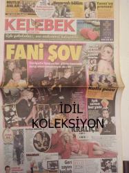 Kelebek Magazin Gazetesi - 5 Aralık 2012 - Dide Seçkin - Müge Boz - Atiye - Ünal Aysal - Fani Aysal - Atiye - Karaibrahimgil - Banu Zorlu - Aydan Şener - Hande Yener - Aşkın Nur Yengi - Canan Göztepe - Türkan Sabancı - Hüseyin Avni Mutlu - Cem Hakko - Feryal Gülman - Ergün Yüceoğlu - Mustafa Koç - Demet Öğer - Greg German - Arzuhan Doğan Yalçındağ - Osman Çarmıklı - Mehmet Ali Yalçındağ - Çağla Şikel - Bennu Gerede - Gülhur Güneş - Demet Sağıroğlu - Murat Özdemir - Fatih Aksoy - Ayşenur Aksoy - Banu Zorlu - Aydan Şener - Seval Birinci - Müge Ulusoy - Cengiz Semercioğlu - Osman Müftüoğlu - Melike Karakartal - Aslı Enver - Güzide Yülek - Esra Özübek - Müge Boz - Yavuz Seçkin - Dicle Seçkin - Müge Serçek Biroğlu - Olivia Munn - Miranda Lambert - Hayden Panettiere - Mike Fisher - Onur Baştürk - Kylie Minogue - Sanem Çelik fotoğraf ve haberi - Tam Takım Gazete
