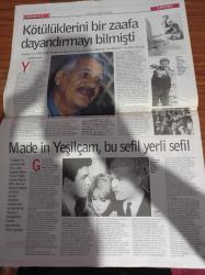 Radikal Cumartesi Gazetesi - 14 Kasım 1998 - Yeşilçam'da 500 Kadar Filmde Rol Alan Erol Taş -  Metin Erksan'ın Sevmek Zamanı Filmi - Made İn Yeşilçam Bu Sefil Yerli Sefil - Victor Hugo - İzzet Günay - Kartal Tibet - Sundance'ın Kraliçesi Jüri Özel Ödüllü Parker Posey Henüz Hiçbir Büyük Stüdyo Filminde Rol Almadı - Oscarlı Oyuncu Kevin Spacey - Sandra Bullock