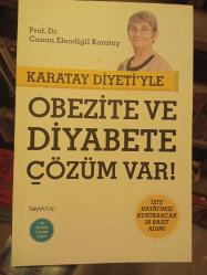 KARATAY DİYETİYLE OBEZİTE VE DİYABETE ÇÖZÜM VAR - PROF. DR. CANAN KARATAY