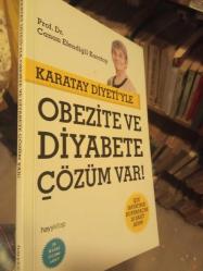 KARATAY DİYETİYLE OBEZİTE VE DİYABETE ÇÖZÜM VAR - PROF. DR. CANAN KARATAY