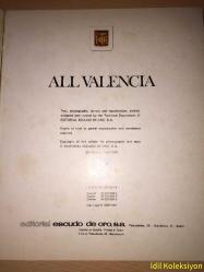 All Valencia : 114 Colour Photographs - Editorial Escudo De Oro - İngilizce Kitap (Tüm Valencia : 114 Renkli Fotoğraf)  Kapakta Hafif  Yıpranma Mevcut