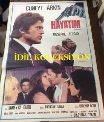 HAYATIMIN EN GÜZEL YILLARI, 1972, FİLM AFİŞİ / POSTERİ - BÜYÜK BOY - ORİJİNAL - 100 X 68 cm EBADINDA - Original Turkish Big Size Movie Poster - Cüneyt Arkın, Müşerref Tezcan, Bora Ayanoğlu, Süleyman Turan, Bilal İnci, Kayhan Yıldızoğlu, Reşit Çıldam, Adnan Mersinli, Muammer Gözalan, Yavuz Selekman - MURAT FİLM, SÜREYYA DURU