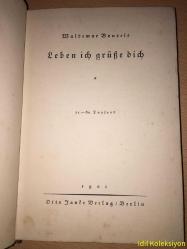 Leben ich grüße dich - Waldemar Bonsels - Otto Janke Verlag - Almanca Kitap (Hayat, seni selamlıyorum)