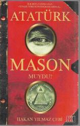 Atatürk Mason Muydu?