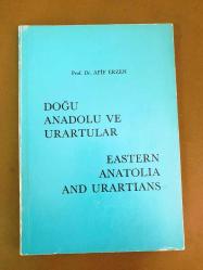 Doğu Anadolu ve Urartular / Eastern Anatolia and Urartians