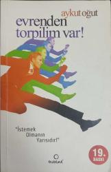 EVRENDEN TORPİLİM VAR