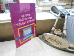 AĞIRLAMA ENDÜSTRİSİNDE BİLGİSAYAR SİSTEMLERİ