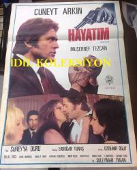 HAYATIMIN EN GÜZEL YILLARI, 1972, FİLM AFİŞİ / POSTERİ - BÜYÜK BOY - ORİJİNAL - 100 X 68 cm EBADINDA - Original Turkish Big Size Movie Poster - Cüneyt Arkın, Müşerref Tezcan, Bora Ayanoğlu, Süleyman Turan, Bilal İnci, Kayhan Yıldızoğlu, Reşit Çıldam, Adnan Mersinli, Muammer Gözalan, Yavuz Selekman - MURAT FİLM, SÜREYYA DURU