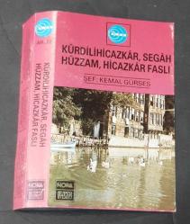 SADECE KARTONETTİR * KASET YOKTUR * KEMAL GÜRSES * KÜRDİLİHİCAZKAR, SEGAH HÜZZAM, HİCAZKAR FASLI