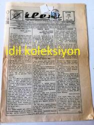 BATI TRAKYA , YUNANİSTAN  İLERİ GAZETESİ YEREL TAŞRA BASINI - ---1 Haziran 1990  Yıl :16 Sayı :598--Bay Yılmaz Akkılıç 'a  Olay Gazetesi--Türkiye Hazır  Yeni Bir Atatürk Venizelos Dostluğuna Doğru Mu ?--Azınlık yerel yöneticileri konuşuyor--Yine zarar ziyan  meselesi üzerine :Halil Haki--Hasan Malkoç :Diş Hekim--Bağımsız Milletvekilimiz  Dr. Sadık Ahmet --