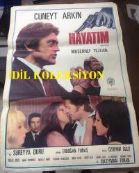 HAYATIMIN EN GÜZEL YILLARI, 1972, SİNEMA FİLM AFİŞİ / POSTERİ - BÜYÜK BOY - ORİJİNAL - 100 X 68 cm EBADINDA - Original Turkish Big Size Movie Poster - Cüneyt Arkın, Müşerref Tezcan, Bora Ayanoğlu, Süleyman Turan, Bilal İnci, Kayhan Yıldızoğlu, Reşit Çıldam, Adnan Mersinli, Muammer Gözalan, Yavuz Selekman - MURAT FİLM, SÜREYYA DURU