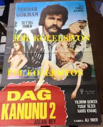 DAĞ KANUNU 2 - ASLAN BEY, 1973, SİNEMA FİLM AFİŞİ / POSTERİ - BÜYÜK BOY - ORİJİNAL - 100 X 68 cm EBADINDA - Original Turkish Big Size Movie Poster - Yılmaz Atadeniz, Serdar Gökhan, Seyyal Taner, Yıldırım Gencer, Yusuf Sezer, Hakkı Kıvanç, Ali Yaver, Özlem Güler Film
