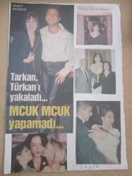 Türkan Şoray ile Tarkan-Özcan Deniz-Beyaz ve kızı Yağmur Ünal  Çeşitli Gazete Dergi Haber Sayfalarından kesilmiş 9 adet fotoğraflı 20*30cm boş arkalı önlü 2 sayfaya yapıştırılmıştır.