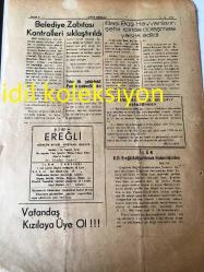 ŞİRİN EREĞLİ GAZETESİ YEREL TAŞRA BASINI ---5 Ağustos 1960 Yıl :4 Sayı :640--Tuğamiral Tevfik İnci Tekaüde Ayrıldı --Albay Celal Eyiceoğlu  Üs Kumandanlığı vekiline getirildi--Tahvil ne demek tir :Ayten  Hatice Eti --Milli  Birlik Komitesi --Ereğli de gece  --Sinemalar : Belediye Sineması : Kararlık Yol,,Alemdar Sineması :Kırık Hayat , Mahalle Sineması : Asi Evlat --