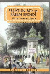 Felatun Bey İle Rakım Efendi