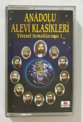 Anadolu Alevi Klasikleri Yörel Semahlarımız 1 Kaset (Orjnal Dönem Baskı Kaset)