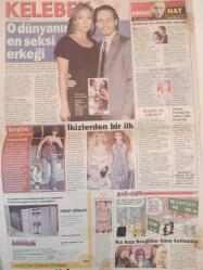Kelebek Magazin Gazetesi - 17 Şubat 2006 - Yalçın Ayaydın - Kürşat Tüzmen - Süleyman Orakçıoğlu - Adnan Şenses - Ebru Gündeş - Çelik Erişçi - Buket Saygı - Birol Güven - Monique Benardete - Jeri Benardete - Hatice Süren - Kubilay Keskin - Ferhat Göçer - Ebru Çapa - Beste Bereker - Yurtsan Atakan - Murat Cevahir - Emre Bahçıvan - Fahrettin Aslan - Sorumsuzca Bırakıp Gittiği İçin Çelik'e Çok Kızgınım - Güzin Abla - Sahrap Soysal - Suna Dumankaya - Helena Christensen - Jessica Simpson - Onur Baştürk - Jennifer Lopez - Marc Anthony - Ashley Olsen - Mary KAte Olsen - Penelope Cruz -i - Tam Takım Gazete