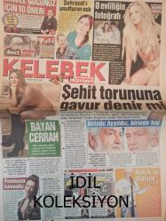 Kelebek Magazin Gazetesi - 2 Şubat 2007 - Osman Müftüoğlu - Tardu Flordun - Seda Akman - Yeliz Yeşilmen - Tuncay Aslan - Fedon - Canan Uzel - Harun Kolçak - Umut Akyürek - Sema Şimşek - Rezzan Benardete - Esin Maraşlıoğlu - Eda Taşpınar - Türkan Sabancı - Ceylan Çapa - Nejdet Gürsoy - Selhan Aloğlu - Canan Berber - Kubilay Keskin - Zeynep Tunuslu - Eda Kalyoncu - Yurtsan Atakan - Ali Rıza Türker - Christophe Chiappa - Ali Kocatepe - Osman Müftüoğlu - Nilüfer Kas - Melda Narmanlı Çimen - Güzin Abla - Şahan Gökbakar - Mary KAte Olsen - Johnny Deep - Justin Timberlake - Cem Yılmaz - Arzu Yanardağ - Ajdar - Onur Baştürk - Tuğba Ekinci fotoğraf ve haberi - Tam Takım Gazete