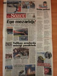 Sözcü Gazetesi, 26 Aralık 2021,  Atalay, Babacan, Baytaş, Döviz, Erdemir, Ergün Atalay, Faiz, Halil Ataş, Hürriyet, İsmet İnönü, Kemal Baytaş, Kemal Kılıçdaroğlu, Kemal Tunç, Konalga, Kur, Muharrem İnce, NASS, Rafineri, Rahmi Turan, Sarı-kırmızılılar, Serdar Aziz, TOKİ, Türk-İş, Türkiye, Van Çatak, Abdullah Avcı, Abdulah Hoca, Ahmet Ağaoğlu, Ali Koç, Berkay, Cornelius, Çotanaklar, Diana, Dorukhan, Emre Belözoğlu, Giresunspor, Gulbrandsen, Hamsik, Hasan Ali, Hatayspor, İsmail, İstatistikler, Joachim Löw, Kemal Abi, Mahmut, Murvat, Mustafa Denizli, Ndayishimiye, Okaka, Recep Tayyip Erdoğan, Serdar, Serdar Adalı, Süper Lig, Şampiyonluk, Trabzonspor, Umut Meler, Başakşehir'e Takıldı, Başakşehir Transpora, Büyük Balık Küçük Balıkları Yuttu!, Direkleri Geçemedi, Fenerbahçe Başkanı Koç