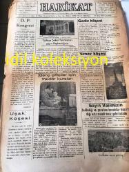 KÜTAHYA HAKİKAT  GAZETESİ YEREL TAŞRA BASINI--- 10 Ekim 1951 Yıl :1 SAYI :21--- D.P Kongresi --Türkiye Şeker Fabrikaları Sayın Başkanlığına ---Genç çiftçiler için traktör kursları ---Un randımanı  serbest dolayısıyla --Lüzumsuz Ajans ve cemiyetleri ortadan kaldırılmalıdır --Marshall planının Türkiye de  petrol sanayinin gelişmesi için  yapmakta olduğu yardım --Rangoon 'dan Türk Tütünü İçin Talepler Var --Türkiye ile Pakistan Arasında Ticaret  Anlaşması --Kuzey Atlantik Paktı Resmi Şahsıyeti  Kollektif Emniyet Sahasında  İlerleme Müşahede Ediyor --Karabük demir ve çelik sanayi