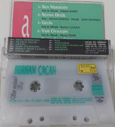 BURHAN ÇAÇAN'IN SEN NERDESİN-KIŞ İSİMLİ KASETİ ORİJİNAL FOTOĞRAFLARI İLE BANDRÖLLÜ NADİRDİR