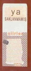İbem Yayınları Osman Namdar Şiir Seti 2 Kitap Takım (Denemeler / Yanılmalar + Ya Saklanmamış Şiirler) 1995 Yılı İlk Baskıları