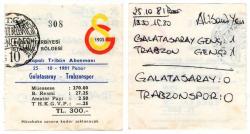 Galatasaray 0-0 Trabzonspor - Futbol Maçı Bileti - 25 Ekim 1981 - İstanbul Ali Sami Yen Stadı