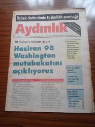 Aydınlık Gazetesi - 20 Haziran 1999 - Kurucusu Şefik Hüsnü - Doğu Perinçek - Özbek Darbesinde Fettullah Gülen Parmağı - haftanın Konuğu Osman Şengezer - 28 Şubat'a Balans Ayarı Haziran 98 Washington Mutabakatını Açıklıyoruz - Kitle Hareketi Geliyor Eksen SSK- İşçi Partisi Kurultayı Sosyalistler Ve Kemalistler Altı Ok'u Tartıştı - Alman İstihbaratçının PKK Değerlendirmesi