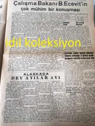 İSTANBUL VAKİT GAZETESİ YEREL TAŞRA BASINI ----6 Ağustos 1962 Yıl :48 Sayı :13096--İkinci koalisyon durumu hakkında  kötümserlik ve hareketsizlikten  şikayet edenlerin  haksızlıkları ---Mesken Meselesi :Asım Us-- Bu yıl memleketimize gelecek olan  turistler --Belediye imar   işlerinde ıslahat --Ahmet Gürkan -Ne Ayıp Şey :H.Süha Gezgin --Nasıl elleri varıyor ? Ahmet Emin Yalman --Bir daha 1950 olamaz--Çalışma Bakanı  Bülent Ecevit  'in Çok Mühim  Bir Konuşması--Asım Us 'un  1937 hatıra Notları ---İş Ve Sosyal Kanunu Tasarıları --Yabancı basının Kıbrıs  meselesine gösterdiği  geniş alaka --Dünya Boks Şampiyonu Ross 'un Hatıraları -çeşitli Konular Yeni Av Mevsimine Girerken : Turhan Tamerler --Av  mevsimine 1 Ağustos çarşamba günü başlandı --Dev  ayılar avı  yazan :Walter Fınton -