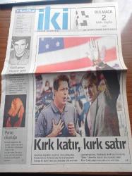 Radikal İki Gazetesi - 29 Ekim 2000 - Taylan Özgür 68'in İlk Faili Meçhulü - Amerikan Seçimleri - Demokratların Adayı Al Gore - Cumhuriyetçilerin Adayı Bush - Porno Oburluğu - Porno Yıldızı Lolo Ferrari - Hakkâri Batman Yad Eller - Bülent Ortaçgil - Cumhuriyet Bayramı - Yıldırım Türker - Şeyhmus Diken - Filiz Koçali