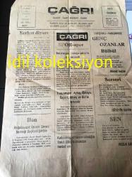 AĞRI  ÇAĞRI GAZETESİ YEREL TAŞRA BASINI --27 HAZİRAN 1972 YIL :3 Sayı :682--Serhat Diyarı Şehitler Yatağı  Doğu Bayazıta  Leke Sürmeğe Kimsenin Hakkı Yoktur --CHP İl Kongresi  Yapıldı ---Yangından Kurtarılan Araç --İzmir Verem Savaş Bölge Başkanı Şehrimize Geldi --Ege ,bu yıl 197 bin  ton pamuk  üretildi --Genç  Ozanlar Bülbül  :Ahmet Haşim --Serseri  :Hüseyin Sayın--Sen :Necla Sarp --Spor :Federasyon Dinkaya  Çalışma İzni Vermedi --Trabzon Spor ,Aytaç ,Özkaya , Özyurt  ,Güney ve Giz 'le Temasta --