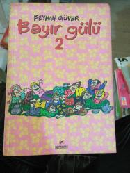 bayır gülü - 2 feyhan güver