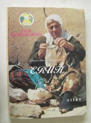 Geçmişten Günümüze Eruh / Siirt