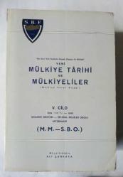 Son Asır Türk Tarihinin Önemli Olayları İle Birlikte Yeni Mülkiye Tarihi ve Mülkiyeliler, Cilt: 1 - 8 [TAKIM] / Mülkiye Şeref Kitabı