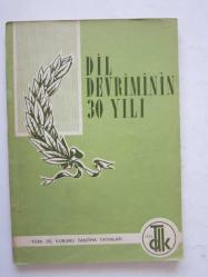 Dil Devriminin 30 Yılı