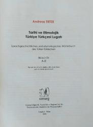 Tarihi ve Etimolojik Türkiye Türkçesi Lugatı [Lugati], Cilt: 1 / A - E / Sprachgeschichtliches und Etymologisches Wörterbuch des Turkei - Turkischen