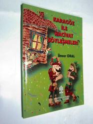 Karagöz ile Hacivat Söyleşmeleri