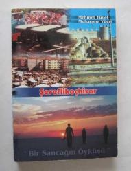 Şereflikoçhisar / Bir Sancağın Öyküsü