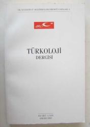 TÜRKOLOJİ DERGİSİ Dil ve Edebiyat Araştırmaları Derneği, 2003, XVI. Cilt, 1. Sayı [16/1]