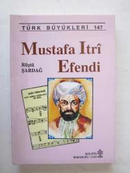 Mustafa Itri Efendi