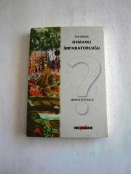Sorularla Osmanlı İmparatorluğu