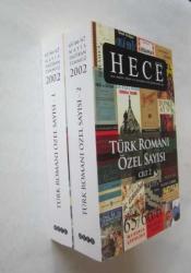 HECE Aylık Edebiyat Dergisi, 2002, Yıl: 6, Sayı: 65/66/67, Özel Sayı: 4, Cilt: 1 - 2 / Türk Romanı Özel Sayısı [TAKIM]