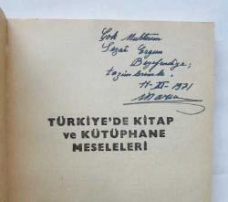 Türkiye'de Kitap ve Kütüphane Meseleleri (Sorunları) [İMZALI]