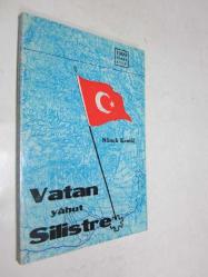 Vatan Yahut Silistre / 1000 Temel Eser