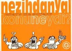 Konu Neydi? / What's the Subject?