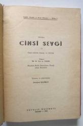 Evlilikte Cinsi Sevgi ve Cinsi Nefret / Evlilikte Cinsi Sevgi ve Cinsi Nefretin Doğuşu ve Önlenişi