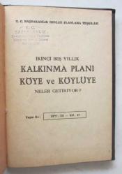 İkinci Beş Yıllık Kalkınma Planı Köye ve Köylüye Neler Getiriyor?